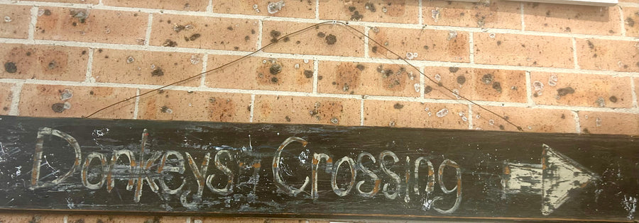 Rustic Look Donkey’s Crossing Sign